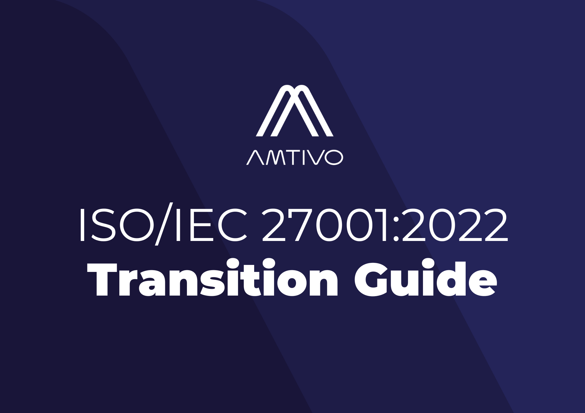 ISOIEC 270012022 Transition Guide